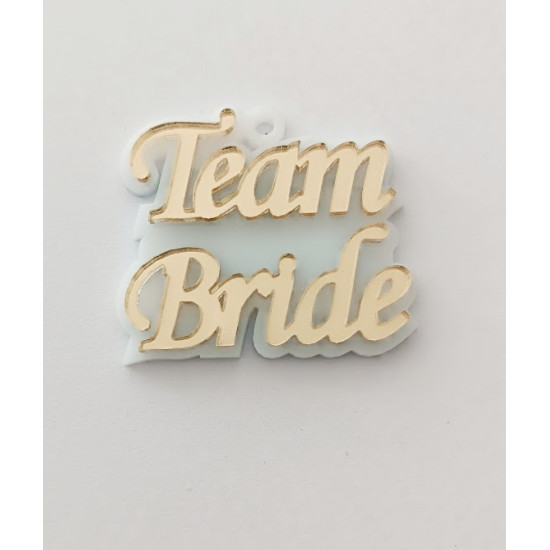 Plexiglass διακοσμητικό Τeam Bride 5cm