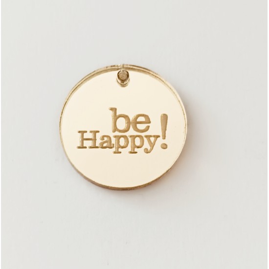 Plexiglass διακοσμητικο Be Happy Plexiglass διακοσμητικο Be Happy