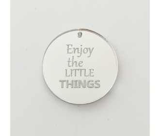 Plexiglass διακοσμητικο Enjoy the little things Plexiglass διακοσμητικο Enjoy the little things