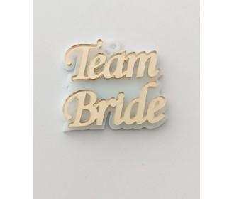 Plexiglass διακοσμητικό Τeam Bride 5cm Plexiglass διακοσμητικό Τeam Bride 5cm