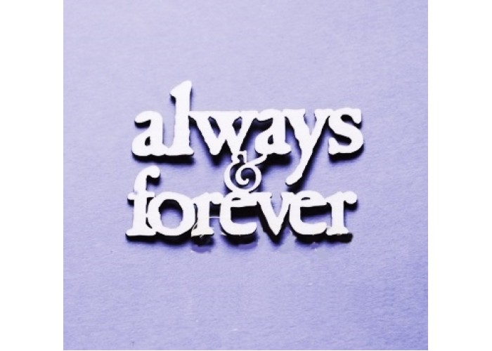 Always & Forever 1τεμ Always & Forever 1τεμ