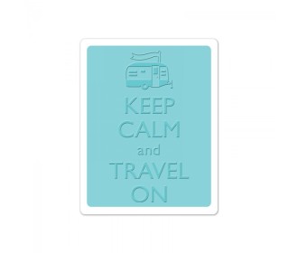 Sizzix Textured Impressions Embossing Folder - Keep Calm and Travel On Sizzix Textured Impressions Embossing Folder - Keep Calm and Travel On