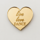Plexiglass διακοσμητικο Live Love Dance  
