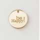Plexiglass διακοσμητικο Be Happy   