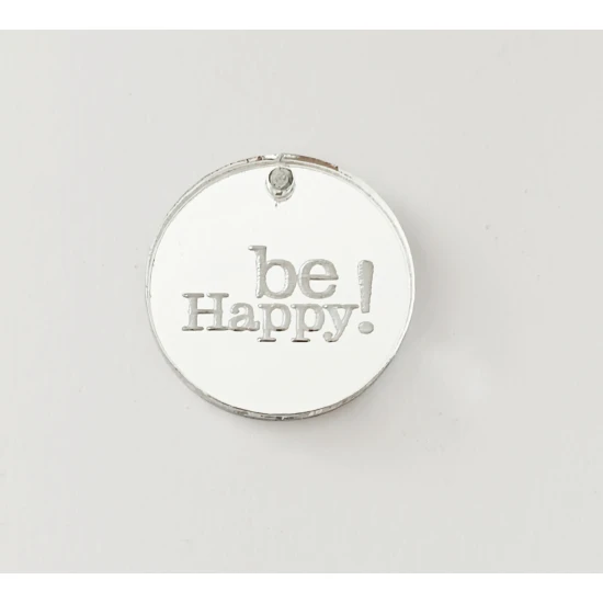 Plexiglass διακοσμητικο Be Happy   